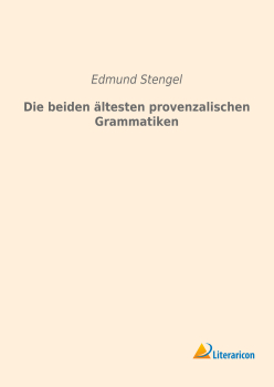 Die beiden ältesten provenzalischen Grammatiken
