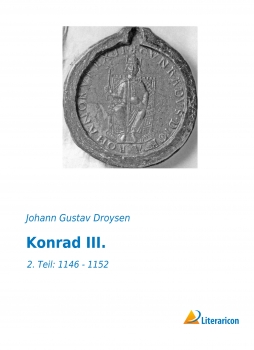 Konrad III. - 2. Teil: 1146-1152
