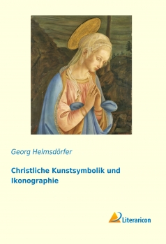 Christliche Kunstsymbolik und Ikonographie