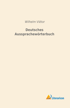 Deutsches Aussprachewörterbuch