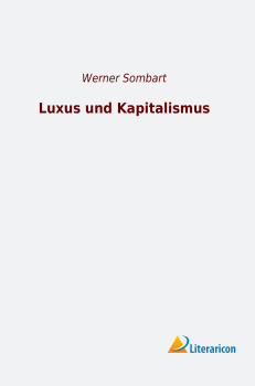 Luxus und Kapitalismus