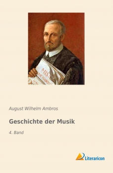 Geschichte der Musik - 4. Band