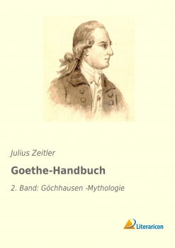 Goethe-Handbuch - 2. Band: Göchhausen - Mythologie