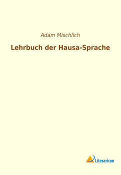 Lehrbuch der Hausa-Sprache