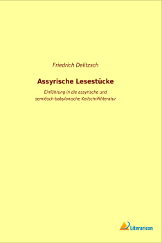 Assyrische Lesestücke