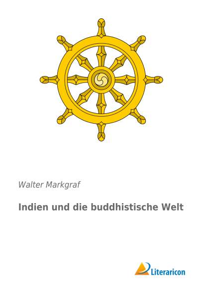 Indien und die buddhistische Welt