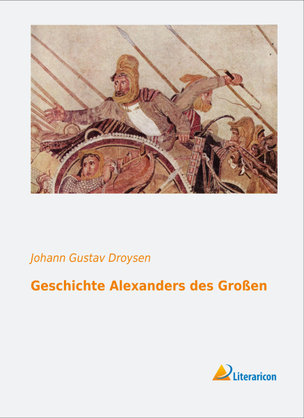 Geschichte Alexanders des Großen