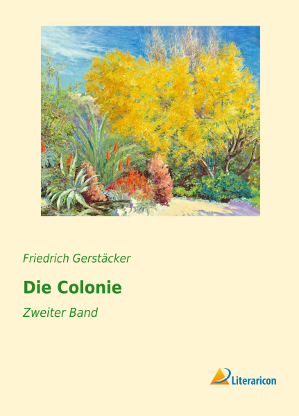 Die Colonie - 2. Band