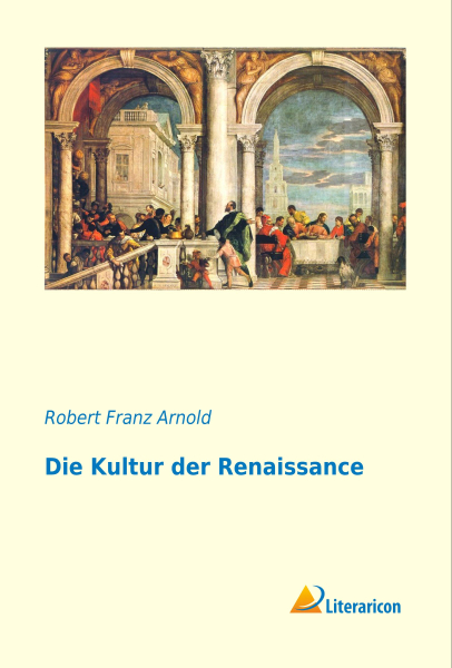 Die Kultur der Renaissance