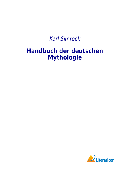 Handbuch der deutschen Mythologie