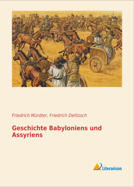 Geschichte Babyloniens und Assyriens